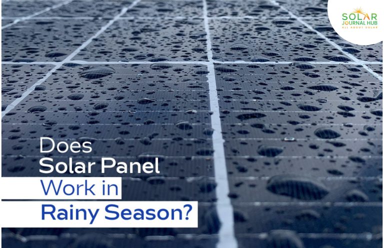 Does Solar Panel Work In The Rainy Season